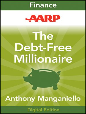cover image of AARP the Debt-Free Millionaire